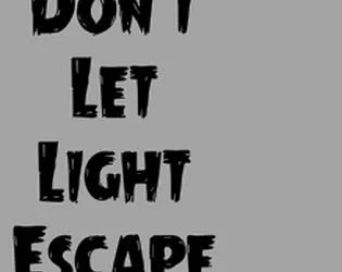 Cover artwork for Don't let light scape.